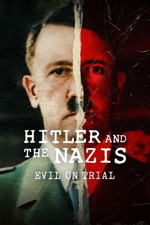 Hitler and the Nazis: Evil on Trial S01 2024 English