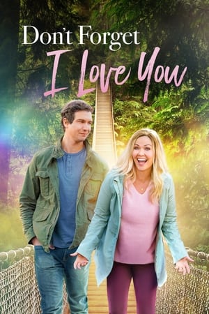 Don't Forget I Love You 2021 BRRip