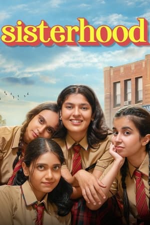 Sisterhood S01 2024 Hindi Web Series