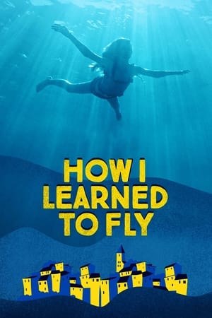 How I Learned to Fly 2023 HDRip