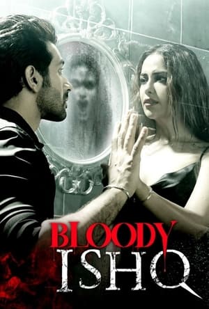 Bloody Ishq 2024 Hindi