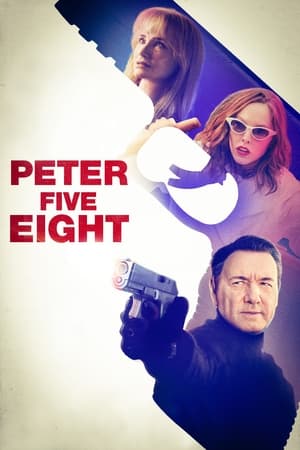 Peter Five Eight 2024 HDRip