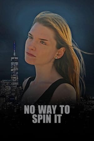 No Way To Spin It 2023 HDRIP