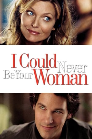 I Could Never Be Your Woman 2007 Dual Audio