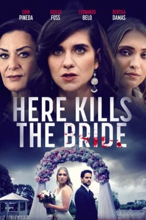 Here Kills the Bride 2022 HDRip