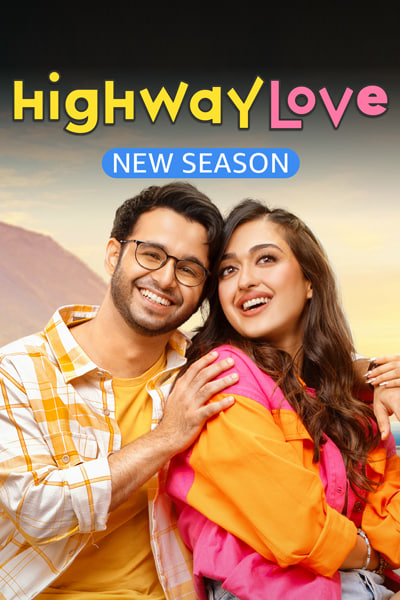 Highway Love S02 2024 Hindi