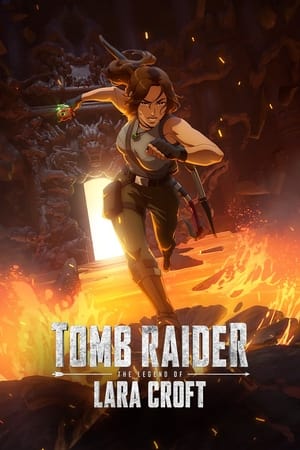 Tomb Raider: The Legend of Lara Croft S01 2024 Dual Audio