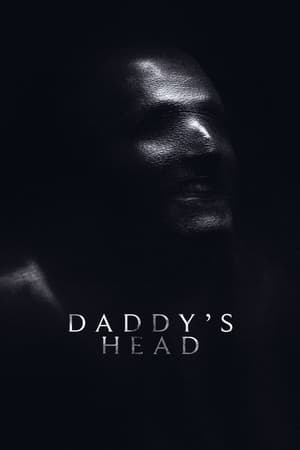 Daddy's Head 2024 HDRip