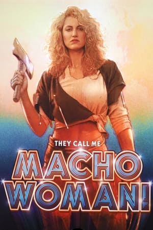 They Call Me Macho Woman (1989) Dual Audio Hindi