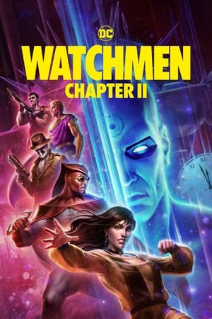 Watchmen: Chapter II 2024 HDRip