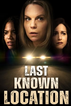 Last Known Location 2024 HDRip