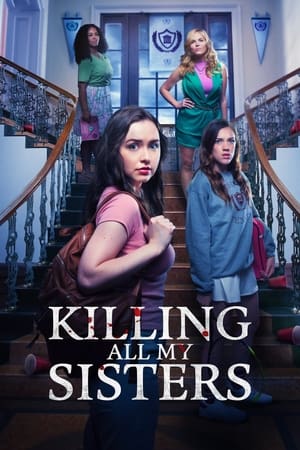 Killing All My Sisters 2024 HDRip