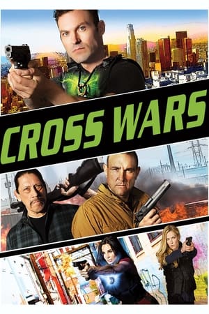 Cross Wars 2017 Dual Audio Hindi