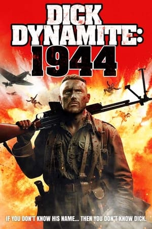 Dick Dynamite: 1944 2023 HDRip