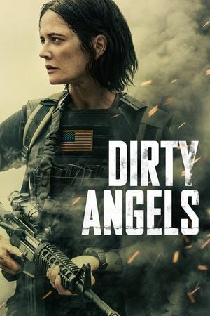 Dirty Angels 2024 HDRip