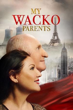 My Wacko Parents 2022 HDRip