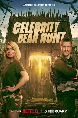 Celebrity Bear Hunt S01 2025 Dual Audio