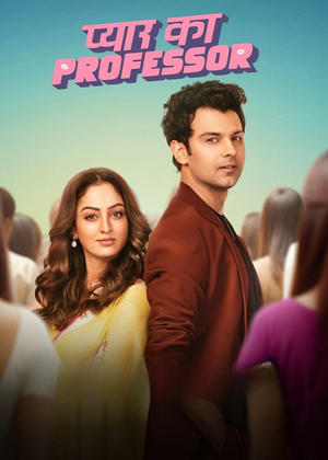 Pyar Ka Professor 2025 S01 AMZN Hindi