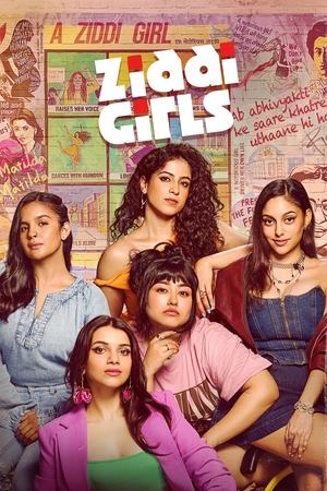 Ziddi Girls S01 2025 Hindi