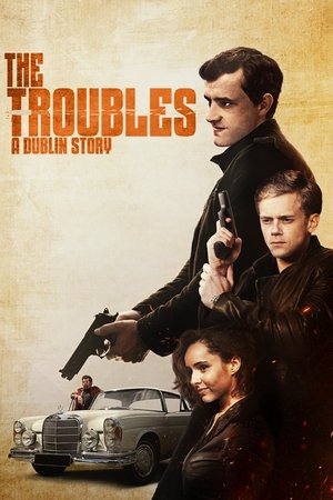 The Troubles: A Dublin Story 2022 HDRip