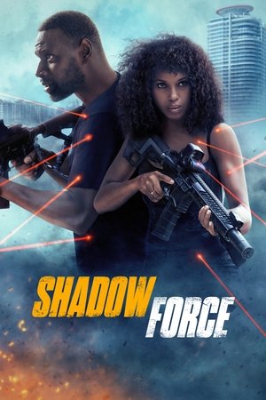 Shadow Force 2025 TS