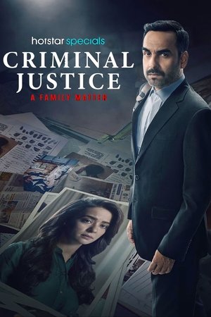 Criminal Justice - A Family Matter 2025 S01 Hindi