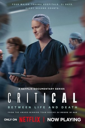 Critical: Between Life and Death S01 2025 Dual Audio