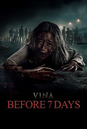 Vina: Before 7 Days 2024 HDRip Dual