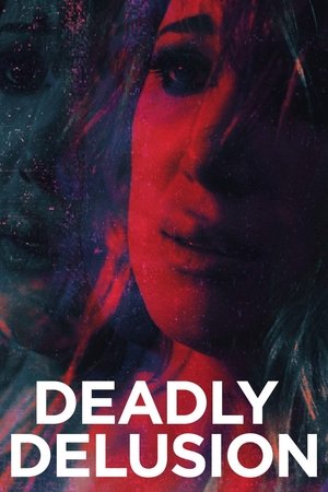 Deadly Delusion 2017 Dual Audio