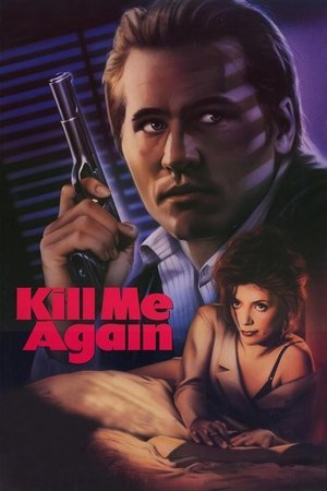 Kill Me Again 1989 Dual Audio Hindi