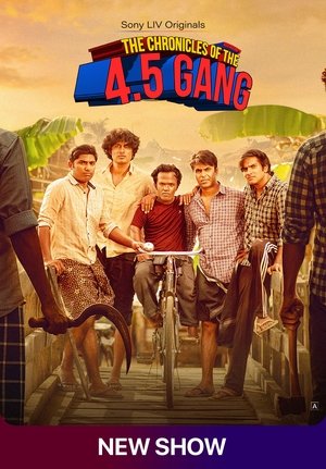 The Chronicles of the 4.5 Gang S01 2025 Hindi