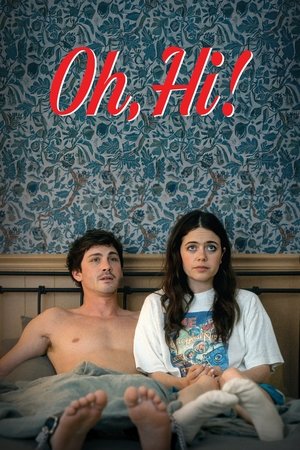 Oh, Hi! 2025 HDRip