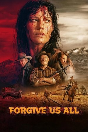 Forgive Us All 2025 HDRip