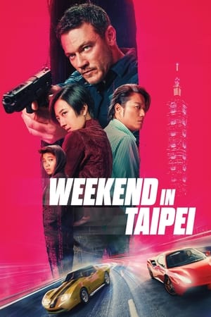 Weekend in Taipei 2024 Dual Audio