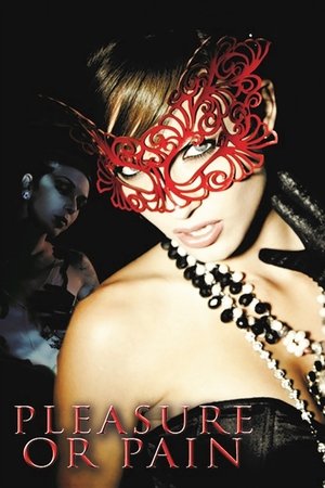 Pleasure or Pain 2013 Dual Audio