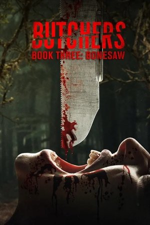 Butchers Book Three: Bonesaw 2024 HDRip
