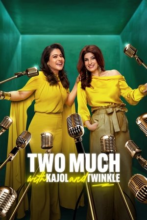 Two Much With Kajol and Twinkle 2025 S01 AMZN Hindi