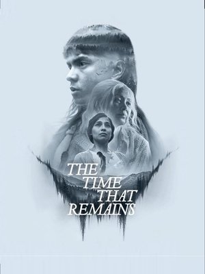 The Time That Remains 2025 Dual Audio
