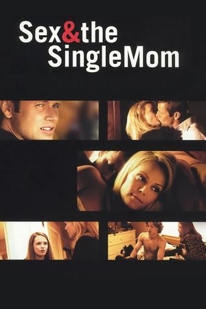 Sex & the Single Mom 2003 Dual Audio Hindi