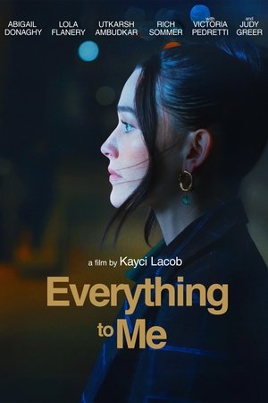Everything to Me 2025 HDRip