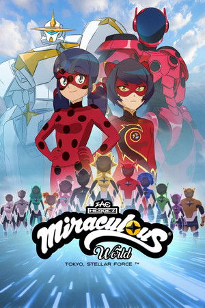 Miraculous World: Tokyo Stellar Force 2025 HDRip