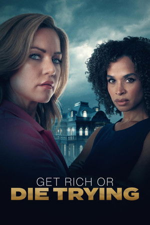 Get Rich or Die Trying 2025 HDRip