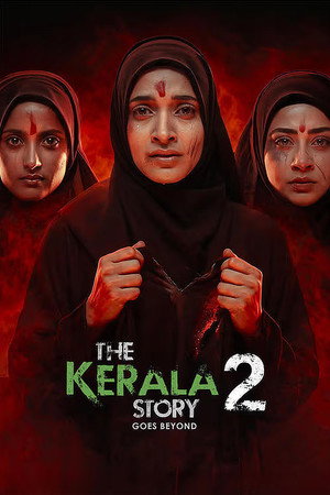 The Kerala Story 2 Goes Beyond 2026 Hindi