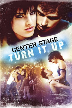 Center Stage: Turn It Up 2008 Dual Audio