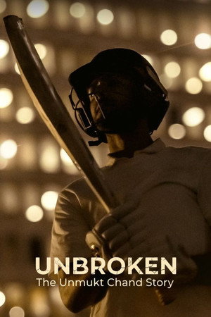 Unbroken: The Unmukt Chand Story 2025 Hindi
