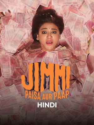 Jimmi: Paisa Aur Paap (2026) Hindi S01 Web Series