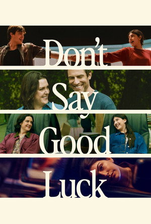 Don't Say Good Luck 2026 Dual Audio