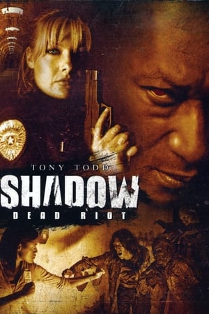 Shadow: Dead Riot 2006 Dual Audio