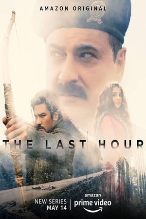 The Last Hour S01 2021 Web Serial