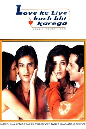 Love Ke Liye Kuch Bhi Karega 2001